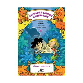HAYVANAT BAHÇESİ MACERALARI 3 GIZEMLI HIRSIZLIK - GUIDO SGARDOLI