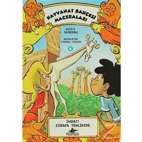 HAYVANAT BAHÇESİ MACERALARI 4 İMDAT! ZÜRAFA TEHLIKEDE - GUIDO SGARDOLI