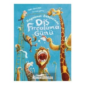 Hayvanat Bahçesinde Diş Fırçalama Günü - Sophie Schoenwald