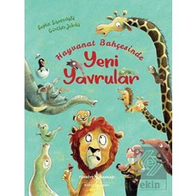 Hayvanat Bahçesinde Yeni Yavrular - Sophie Schoenwald
