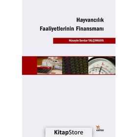 Hayvancılık Faaliyetlerinin Finansmanı - Hüseyin Serdar Yalçınkaya