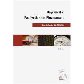 Hayvancılık Faaliyetlerinin Finansmanı - Hüseyin Serdar Yalçınkaya