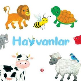 Hayvanlar 0-3 Yaş Merve Türkay-Türkiye Diyanet Vakfı Yayınları