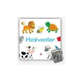 Hayvanlar 0-3 Yaş Merve Türkay-Türkiye Diyanet Vakfı Yayınları