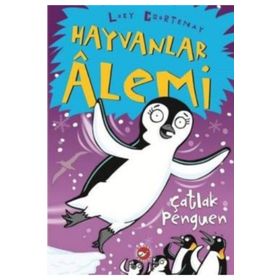 Hayvanlar Alemi - 2 Çatlak Penguen - Lucy Courtenay