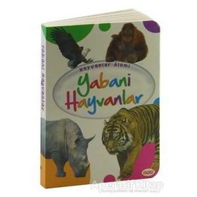 Hayvanlar Alemi - Yabani Hayvanlar - kollektif