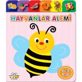 Hayvanlar Alemi - Yavru Ördek Serisi - 0-6 Yaş Yayınları
