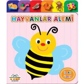 Hayvanlar Alemi - Yavru Ördek Serisi - 0-6 Yaş Yayınları