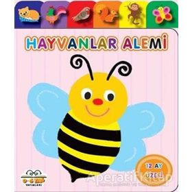 Hayvanlar Alemi - Yavru Ördek Serisi - 0-6 Yaş Yayınları