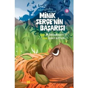 Hayvanlar Aleminden Masallar 3 Minik Serçenin Başarısı Beyan Yayınları
