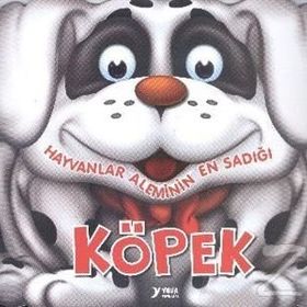Hayvanlar Aleminin En Sadığı Köpek - Yuva Yayınları Komisyon