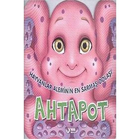Hayvanlar Aleminin En Sarmaş Dolaşı Ahtapot - Yuva Yayınları Komisyon