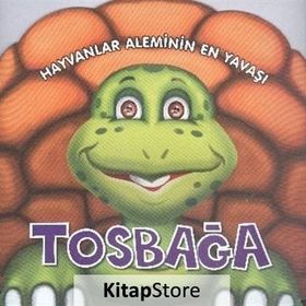 Hayvanlar Aleminin En Yavaşı Tosbağa - Yuva Yayınları Komisyon