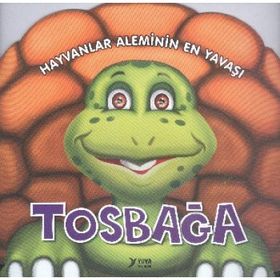 Hayvanlar Aleminin En Yavaşı Tosbağa - Yuva Yayınları Komisyon