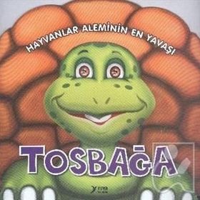 Hayvanlar Aleminin En Yavaşı Tosbağa - Yuva Yayınları Komisyon