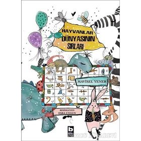Hayvanlar Dünyasının Sırları - Mavisel Yener