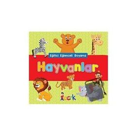 Hayvanlar / Eğitici Eğlenceli Boyama - Kolektif - Bıcırık Yayınları