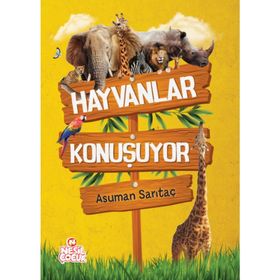 Hayvanlar Konuşuyor - Asuman Sarıtaç