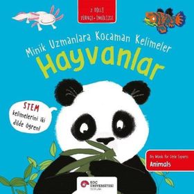 Hayvanlar Minik Uzmanlara Kocaman Kelimeler - Koç Üniversitesi Yayınları