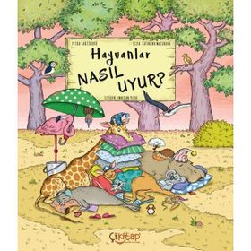 Hayvanlar Nasıl Uyur? - Petra Bartikova