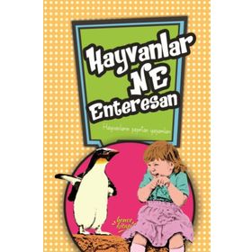 Hayvanlar Ne Enteresan - Hayvanların Şaşırtıcı Yaşamları - Ceren Erdoğan