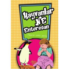Hayvanlar Ne Enteresan - Kolektif