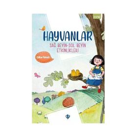 Hayvanlar Sağ Beyin Sol Beyin Etkinlikleri - Türkiye Diyanet Vakfı Yayınları