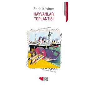 HAYVANLAR TOPLANTISI - ERICH KASTNER