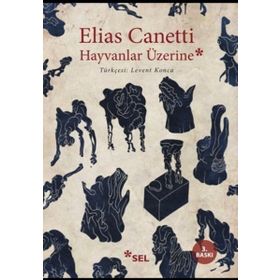 Hayvanlar Üzerine - elias cannetti