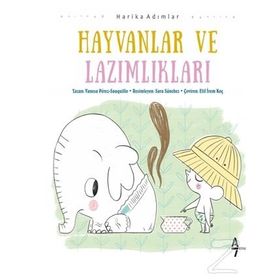 Hayvanlar ve Lazımlıkları / Vanesa Perez Sauquillo / A7 Kitap
