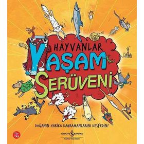 Hayvanlar - Yaşam Serüveni - Crive Gifford