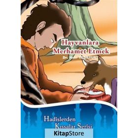 Hayvanlara Merhamet Etmek - Hıdır Yeşilyurt