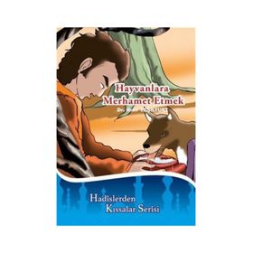 Hayvanlara Merhamet Etmek - Hıdır Yeşilyurt