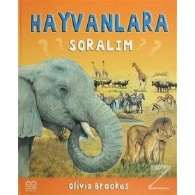 HAYVANLARA SORALIM - OLIVIA BROOKES