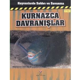 Hayvanlarda Saldırı ve Savunma Kurnazca Davranışlar - Kimberley Jane Pryor