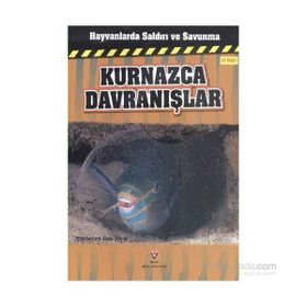 Hayvanlarda Saldırı ve Savunma Kurnazca Davranışlar - Kimberley Jane Pryor