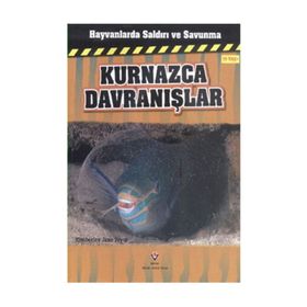 Hayvanlarda Saldırı ve Savunma Kurnazca Davranışlar - Kimberley Jane Pryor