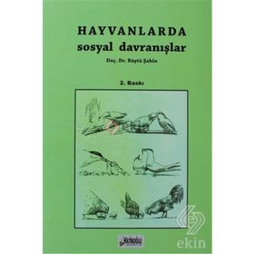 Hayvanlarda Sosyal Davranışlar - Rüştü Şahin