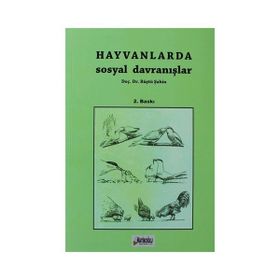 Hayvanlarda Sosyal Davranışlar - Rüştü Şahin