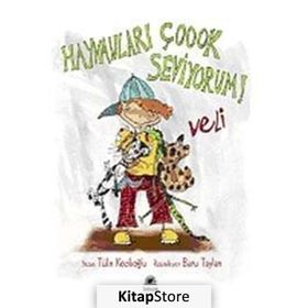 Hayvanları Çook Seviyorum! Veli - Tülin Kozikoğlu