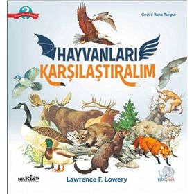 Hayvanları Karşılaştıralım - Lawrence F. Lowery