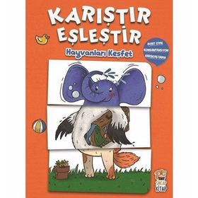 Hayvanları Keşfet - Karıştır Eşleştir - M. Sacide Kafalı