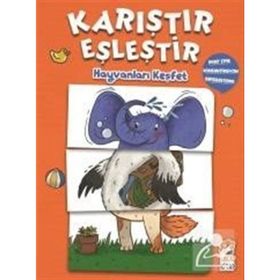 Hayvanları Keşfet - Karıştır Eşleştir - M. Sacide Kafalı