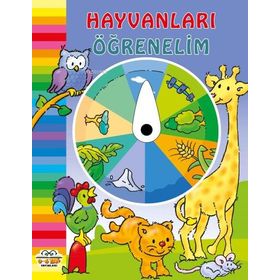 Hayvanları Öğrenelim / Haydi Öğrenelim - Kolektif - 0 6 Yaş Yayınları