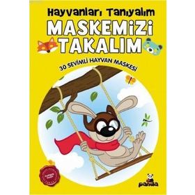 Hayvanları Tanıyalım Maskemizi Takalım - Beyaz Panda Yayınları