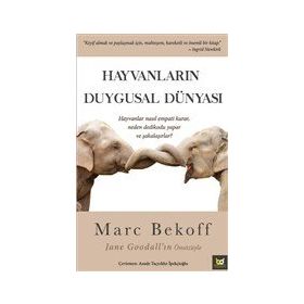 Hayvanların Duygusal Dünyası - Marc Bekoff