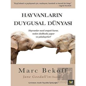 Hayvanların Duygusal Dünyası - Marc Bekoff