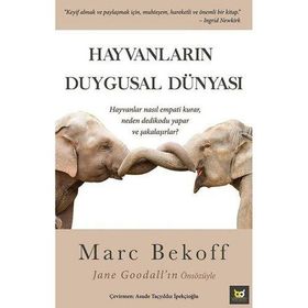 Hayvanların Duygusal Dünyası - Marc Bekoff