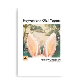 Hayvanların Gizli Yaşamı-Peter Wohlleben