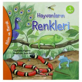 Hayvanların Renkleri - Bilim ve Merak - Tübitak Yayınları
